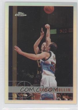 1997-98 Topps Chrome - [Base] - Refractor #132 - Chris Mullin