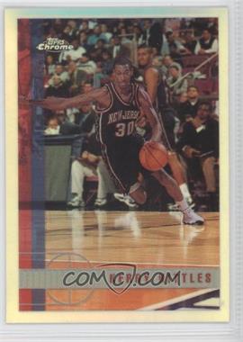 1997-98 Topps Chrome - [Base] - Refractor #219 - Kerry Kittles