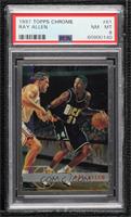 Ray Allen [PSA 8 NM‑MT]