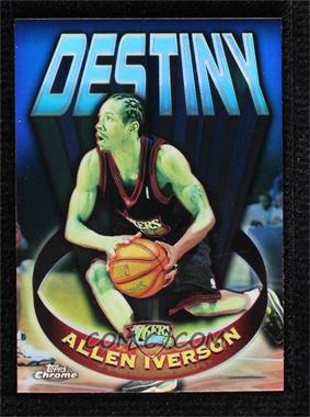 1997-98 Topps Chrome - Destiny - Refractor #D14 - Allen Iverson