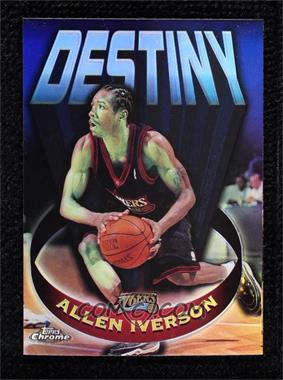 1997-98 Topps Chrome - Destiny - Refractor #D14 - Allen Iverson