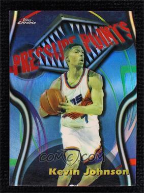 1997-98 Topps Chrome - Season's Best - Refractor #2 - Pressure Points - Kevin Johnson