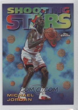 1997-98 Topps Chrome - Season's Best - Refractor #6 - Shooting Stars - Michael Jordan