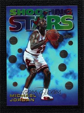 1997-98 Topps Chrome - Season's Best #6 - Shooting Stars - Michael Jordan