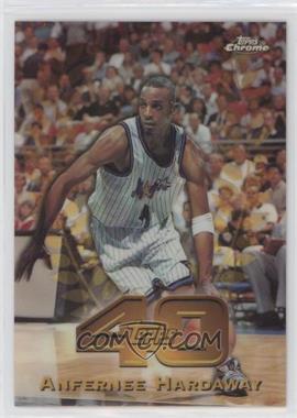 1997-98 Topps Chrome - Topps 40 - Refractor #T40-14 - Anfernee Hardaway