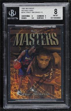 1997-98 Topps Finest - [Base] - Refractor #316 - Rare - Gold - Tracy McGrady /289 [BGS 8 NM‑MT]