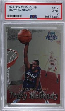 1997-98 Topps Stadium Club - [Base] - First Day Issue #217 - Tracy McGrady [PSA 9 MINT]
