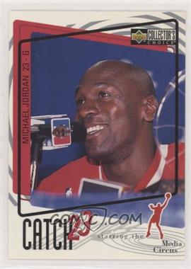 1997-98 Upper Deck Collector's Choice - [Base] #191 - Catch 23 - Michael Jordan