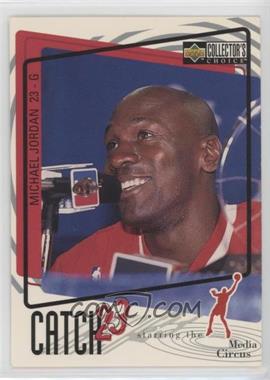 1997-98 Upper Deck Collector's Choice - [Base] #191 - Catch 23 - Michael Jordan