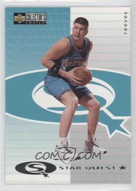 1997-98 Upper Deck Collector's Choice - Star Quest #SQ44 - Bryant Reeves