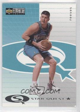 1997-98 Upper Deck Collector's Choice - Star Quest #SQ44 - Bryant Reeves