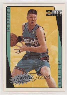 1997-98 Upper Deck Collector's Choice - You Crash the Game #C28.1 - Bryant Reeves (November 17-23, 1997)