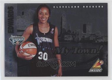1997 Pinnacle Inside WNBA - My Town! #6 - Michelle Edwards