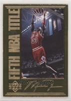 Michael Jordan (Fifth NBA Title) #/10,000