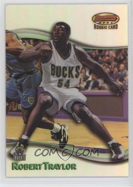 1998-99 Bowman's Best - [Base] - Refractor #106 - Robert Traylor /400 [Noted]
