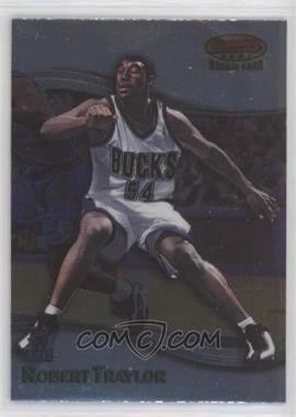 1998-99 Bowman's Best - [Base] #106 - Robert Traylor