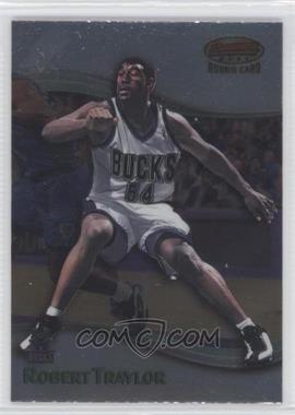 1998-99 Bowman's Best - [Base] #106 - Robert Traylor