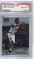 Larry Hughes [PSA 10 GEM MT]