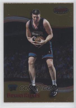 1998-99 Bowman's Best - [Base] #56 - Bryant Reeves