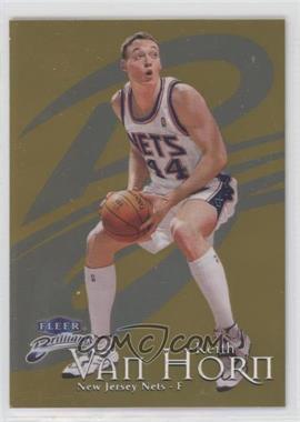 1998-99 Fleer Brilliants - [Base] - Gold #90G - Keith Van Horn /99 [EX to NM]