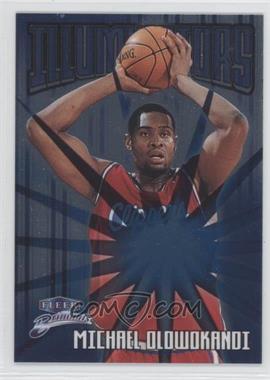 1998-99 Fleer Brilliants - Illuminators #1 I - Michael Olowokandi