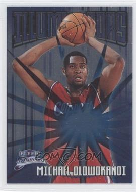 1998-99 Fleer Brilliants - Illuminators #1 I - Michael Olowokandi