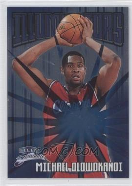 1998-99 Fleer Brilliants - Illuminators #1 I - Michael Olowokandi