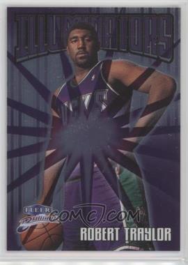 1998-99 Fleer Brilliants - Illuminators #5 I - Robert Traylor