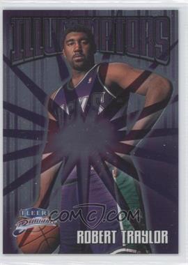 1998-99 Fleer Brilliants - Illuminators #5 I - Robert Traylor