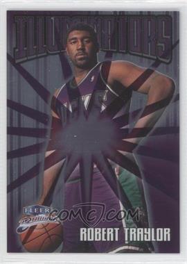 1998-99 Fleer Brilliants - Illuminators #5 I - Robert Traylor