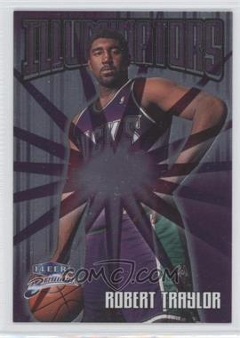 1998-99 Fleer Brilliants - Illuminators #5 I - Robert Traylor