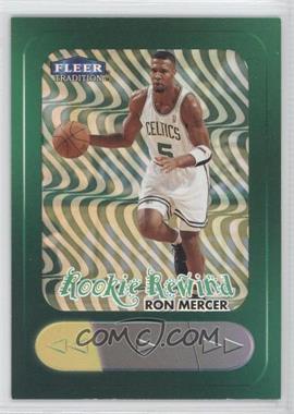 1998-99 Fleer Tradition - Rookie Rewind #7RR - Ron Mercer