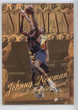 1998-99 Metal Universe - [Base] - Precious Metal Gems #64 - Johnny Newman /50