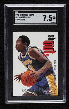 1998-99 NBA Hoops - Shoutouts #21SO - Kobe Bryant [SGC 7.5 NM+]