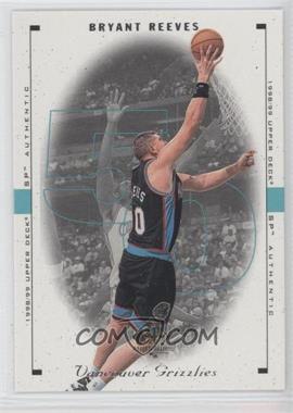 1998-99 SP Authentic - [Base] #87 - Bryant Reeves