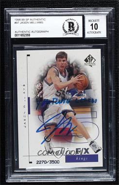 1998-99 SP Authentic - [Base] #97 - Rookie F/X - Jason Williams /3500 [BAS BGS Authentic]