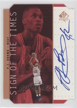 1998-99 SP Authentic - Sign of the Times - Bronze #PJ - P.J. Brown