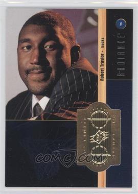 1998-99 SPx Finite - [Base] - Radiance #216 - Robert Traylor /1500