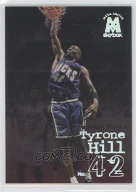 1998-99 Skybox Molten Metal - [Base] #60 - Tyrone Hill