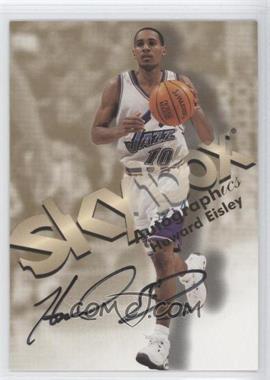 1998-99 Skybox Premium - Autographics #_HOEI - Howard Eisley
