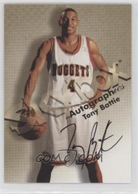 1998-99 Skybox Premium - Autographics #_TOBA - Tony Battie