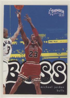 1998-99 Skybox Thunder - Boss #7 B - Michael Jordan