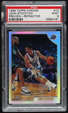 1998-99 Topps - Chrome Preview - Refractor #73 - John Stockton [PSA 9 MINT]