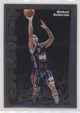 1998-99 Topps - Draft Pick #14 - Michael Dickerson