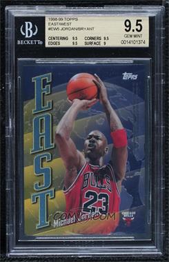 1998-99 Topps - East/West #EW5 - Michael Jordan, Kobe Bryant [BGS 9.5 GEM MINT]