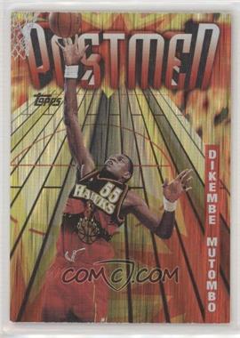 1998-99 Topps - Season's Best #SB24 - Post Men - Dikembe Mutombo [EX to NM]