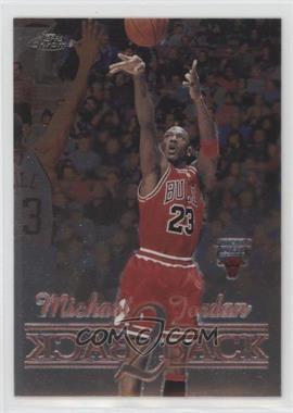 1998-99 Topps Chrome - Back 2 Back #B1 - Michael Jordan