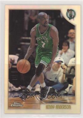 1998-99 Topps Chrome - [Base] - Refractor #120 - Kenny Anderson
