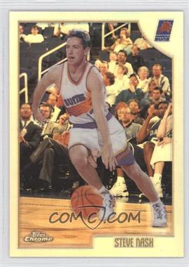 1998-99 Topps Chrome - [Base] - Refractor #51 - Steve Nash