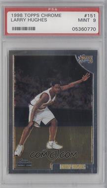 1998-99 Topps Chrome - [Base] #151 - Larry Hughes [PSA 9 MINT]